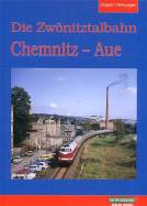 Das Buch Die Zwönitztalbahn Chemnitz - Aue